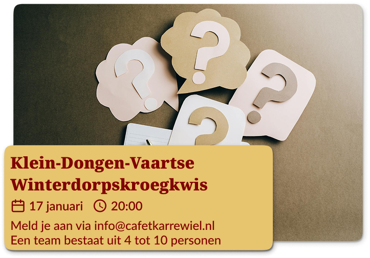 Klein-Dongen-Vaartse Winterdorpskroegkwis 25 januari